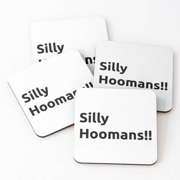 Item preview, Silly Hoomans Funny Humor designed and sold by ashishverma153.