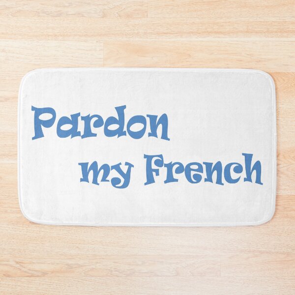 Item preview, Pardon My French Light Blue Design designed and sold by BetweenForms.