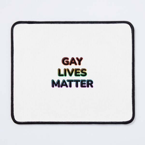 Item preview, GAY LIVES MATTER designed and sold by Inspirationmotivation.