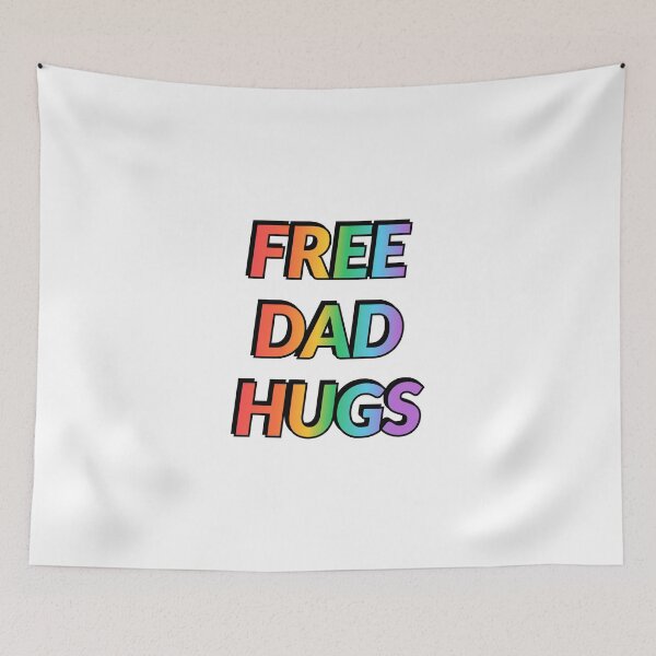 Item preview, Free Dad Hugs  designed and sold by Inspirationmotivation.