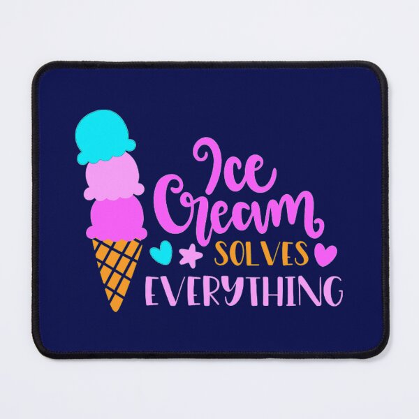 Item preview, ICE CREAM SOLVES EVERYTHING designed and sold by Pabhas.
