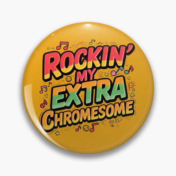 Item preview, Rockin My Extra Chromosome - Down Syndrome Awareness designed and sold by EchoPrint Co..