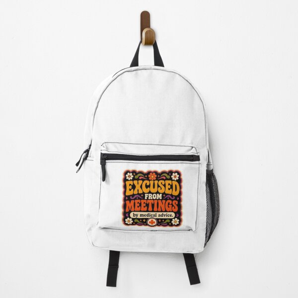 Item preview, Excused From Meetings, By Medical Advice | Funny Office Humor | Funky designed and sold by Eric Sintès.