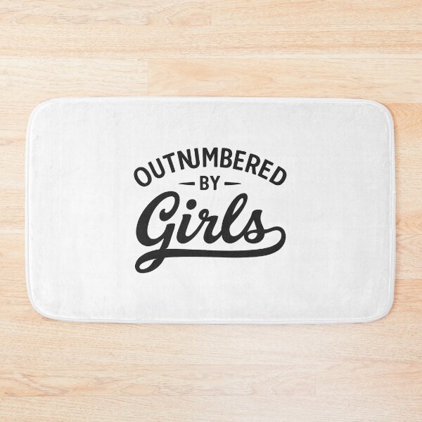 Item preview,  Outnumbered by Girls,Funny Dad  designed and sold by CloudyPress.