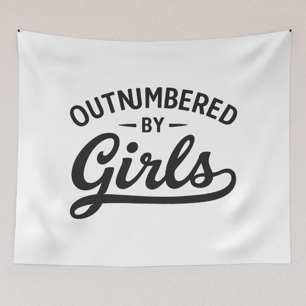 Item preview,  Outnumbered by Girls,Funny Dad  designed and sold by CloudyPress.