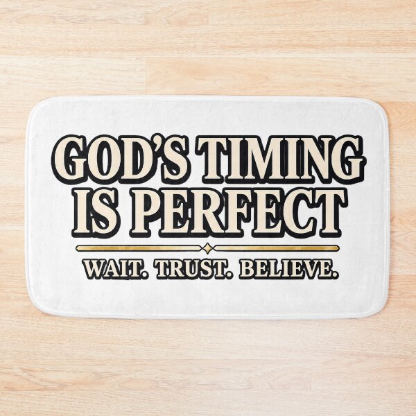 Item preview, God’s Timing Is Perfect Christian Design - Wait Trust Believe Faith Encouragement designed and sold by For His  Glory.