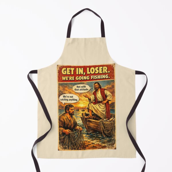 Item preview, Get In Loser – Funny Fishing with Jesus designed and sold by radiogalaxy.