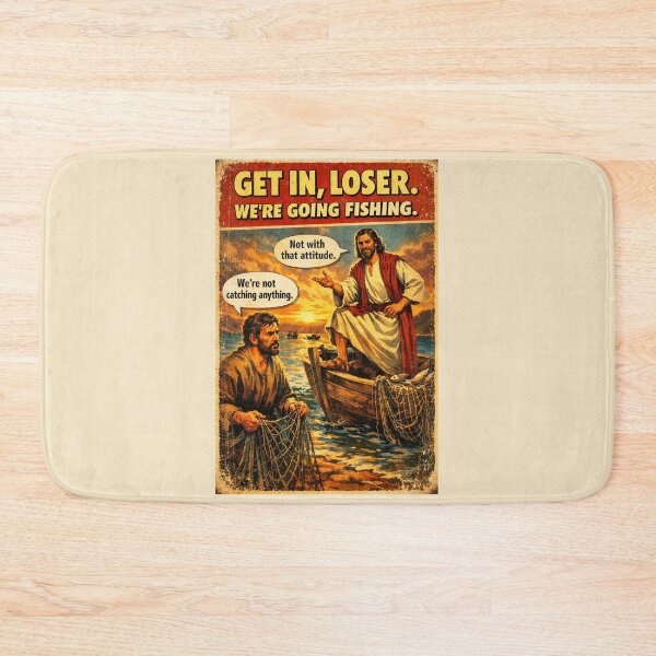 Item preview, Get In Loser – Funny Fishing with Jesus designed and sold by radiogalaxy.