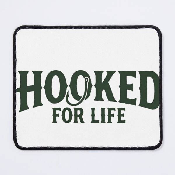 Item preview, Hooked For Life  designed and sold by ERVNR.