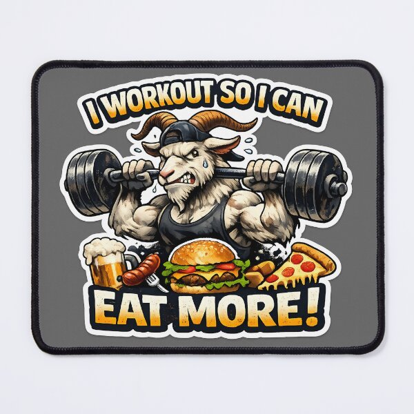 Item preview, I Workout So I Can Eat More Funny Gym Goat Bodybuilding Design designed and sold by lazygum.