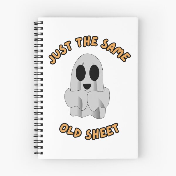 Item preview, Just the Same Old Sheet Funny Ghost Halloween Pun designed and sold by DesignsbyDustin.