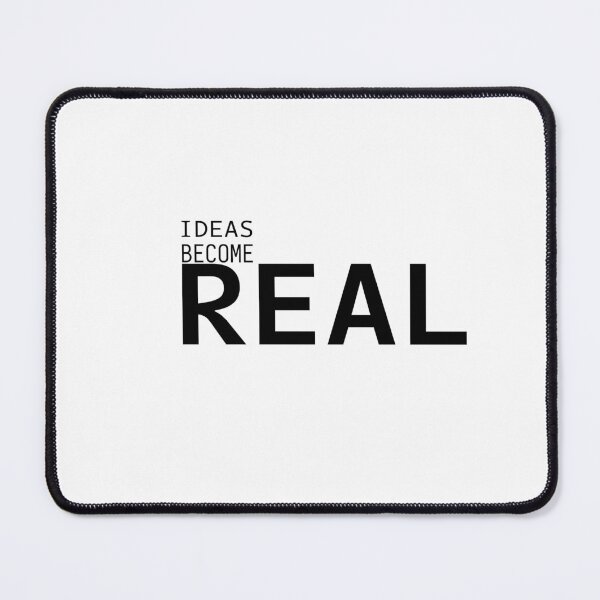 Item preview, Ideas Become Real – Minimal Inspirational Typography T-Shirt designed and sold by TheAmorse01.