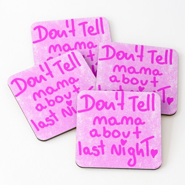 Item preview, DON'T tell mama about last night designed and sold by Kasia1987t.
