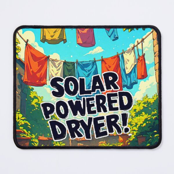 Item preview, Funny ecology image Eco Friendly Manga style SOLAR POWERED DRYER! designed and sold by Giulivo Store Graphic.