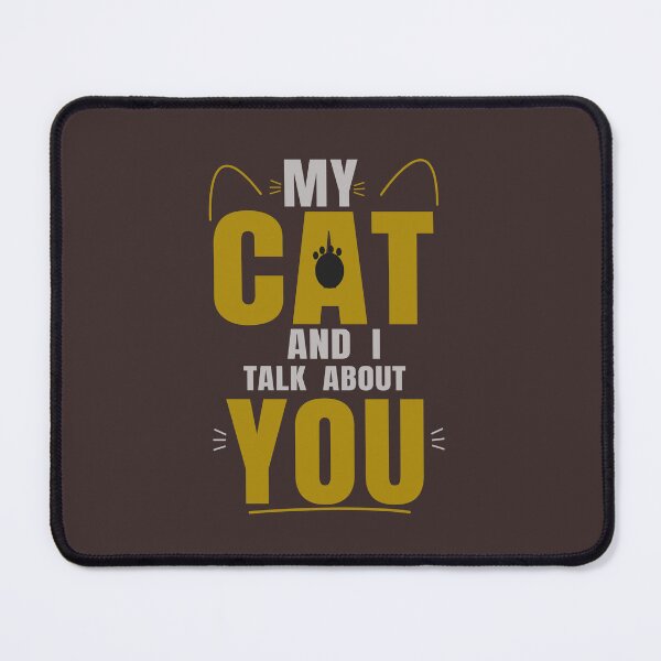 Item preview, My Cat And I Talk About You Funny Cat Lover Typography Design designed and sold by HeartAndArtShop.