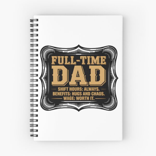 Item preview, Vintage Full Time Dad Hours and Benefits Quote designed and sold by Enea Kelo.
