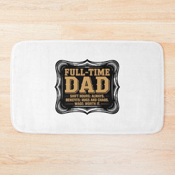 Item preview, Vintage Full Time Dad Hours and Benefits Quote designed and sold by Enea Kelo.