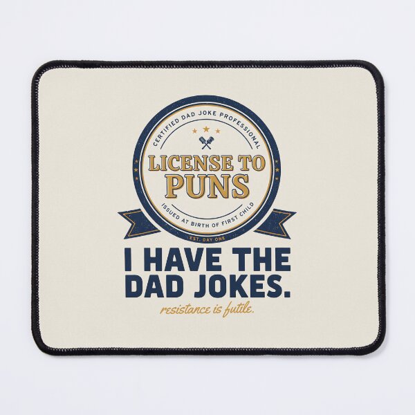 Item preview, Funny Dad Jokes License To Puns Certified Professional Badge designed and sold by Enea Kelo.
