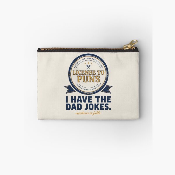 Item preview, Funny Dad Jokes License To Puns Certified Professional Badge designed and sold by Enea Kelo.