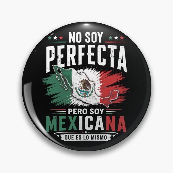 Item preview, No Soy Perfecta Pero Soy Mexicana Que Es Lo Mismo Art designed and sold by VGAfanatic.