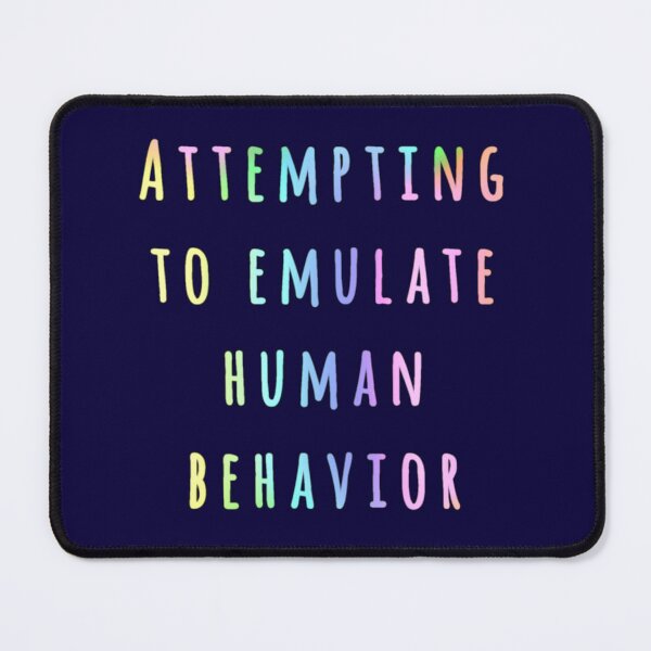 Item preview, Attempting to Emulate Human Behavior  designed and sold by Amanda1775.