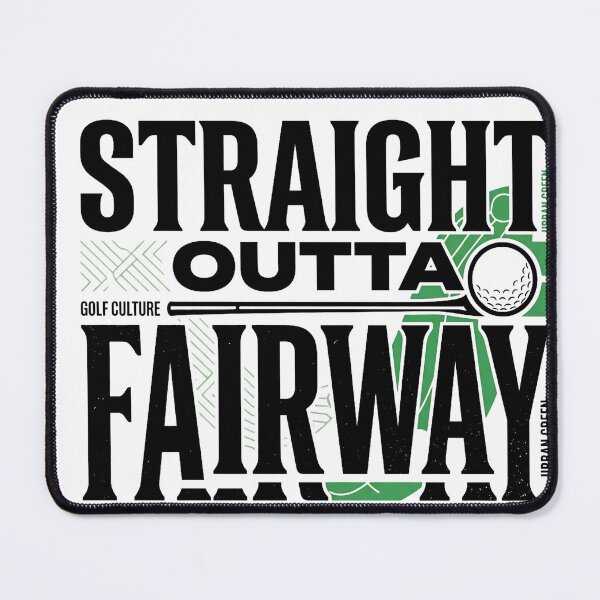 Item preview, Straight Outta Fairway designed and sold by ERVNR.