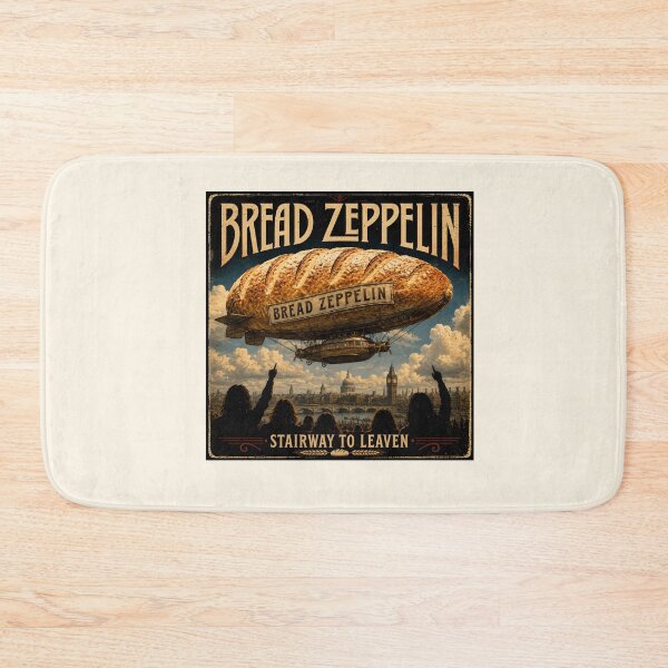 Item preview, Bread Zeppelin Stairway To Leaven Funny Bread Music Pun   designed and sold by Hornace88studio.