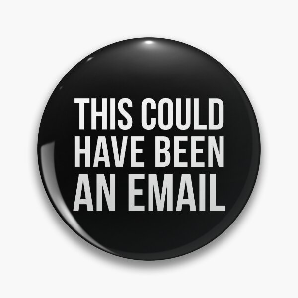 Item preview, This Could Have Been an Email designed and sold by pink-beagle.