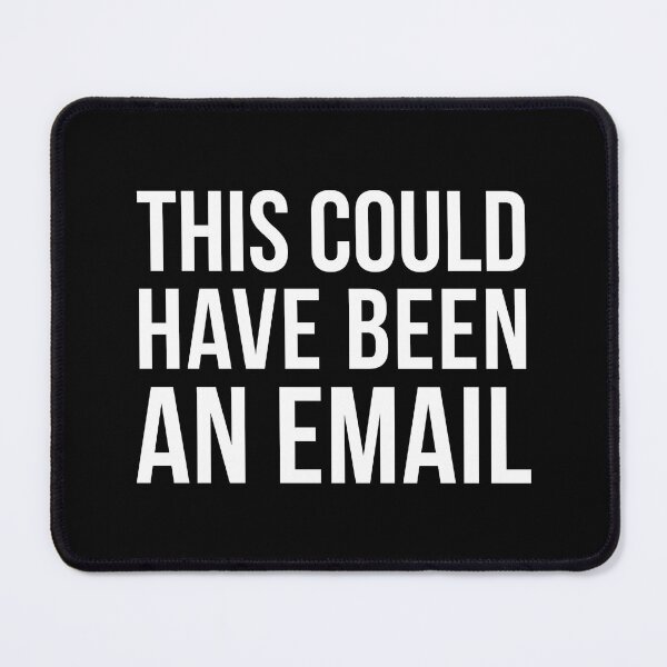 Item preview, This Could Have Been an Email designed and sold by pink-beagle.