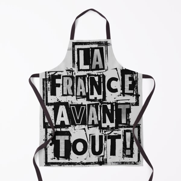Item preview, La France Avant Tout - Punk Patriotic French Slogan designed and sold by EdGraphy.