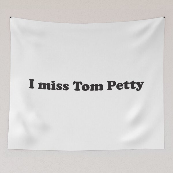 Item preview, I Miss Tom Petty designed and sold by pink-beagle.