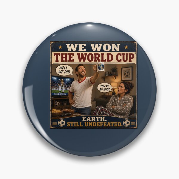 Item preview, We Won The World Cup Funny Earth Mug Football Joke designed and sold by Hornace88studio.