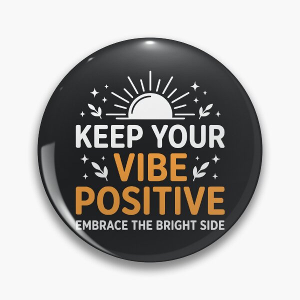 Item preview, Keep Your Vibe Positive designed and sold by Amir Faysal.