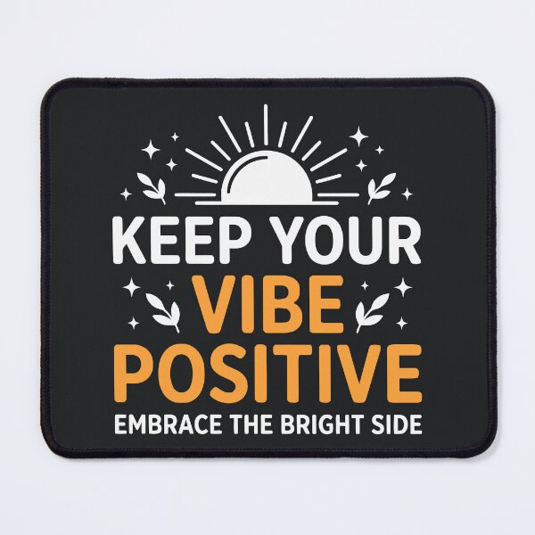 Item preview, Keep Your Vibe Positive designed and sold by Amir Faysal.