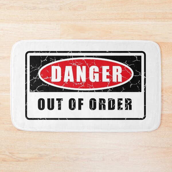 Item preview, Danger, out of order designed and sold by JC-Frost.