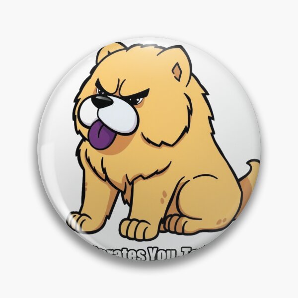 Item preview, Chow Chow Sticker - Tolerates You Today Funny Chow Chow Gift designed and sold by pawdrops.