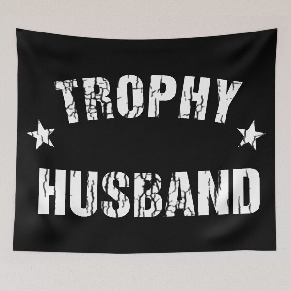 Item preview, Trophy Husband designed and sold by pink-beagle.