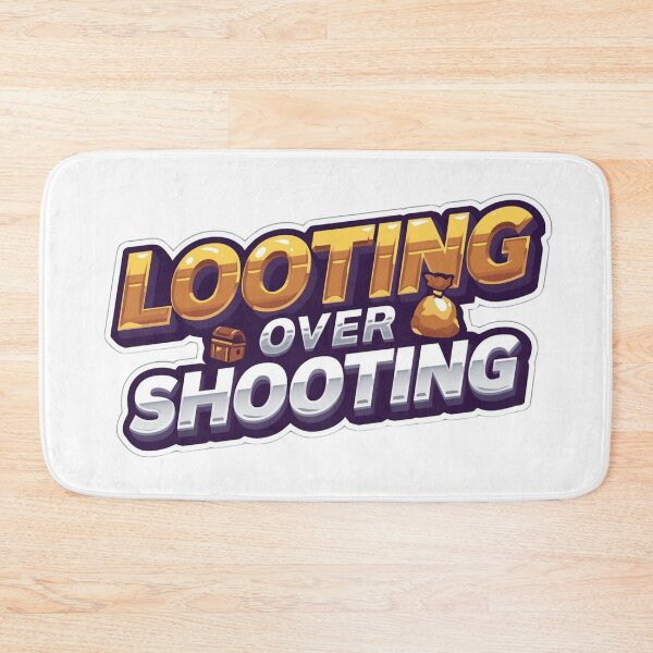 Item preview, Looting Over Shooting designed and sold by BMAMED2001.