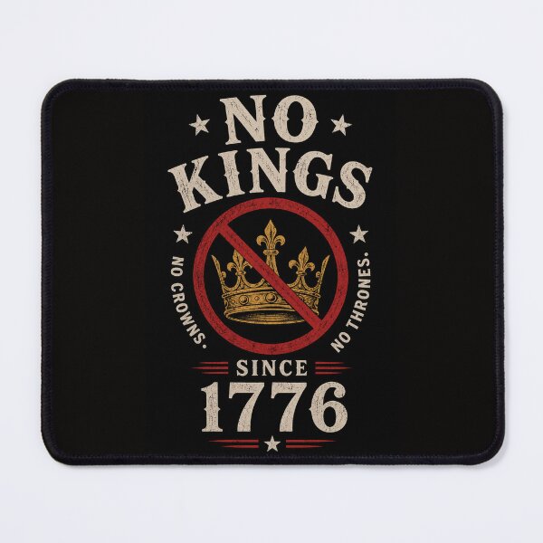 Item preview, No kings since 1776 designed and sold by JLClassics.