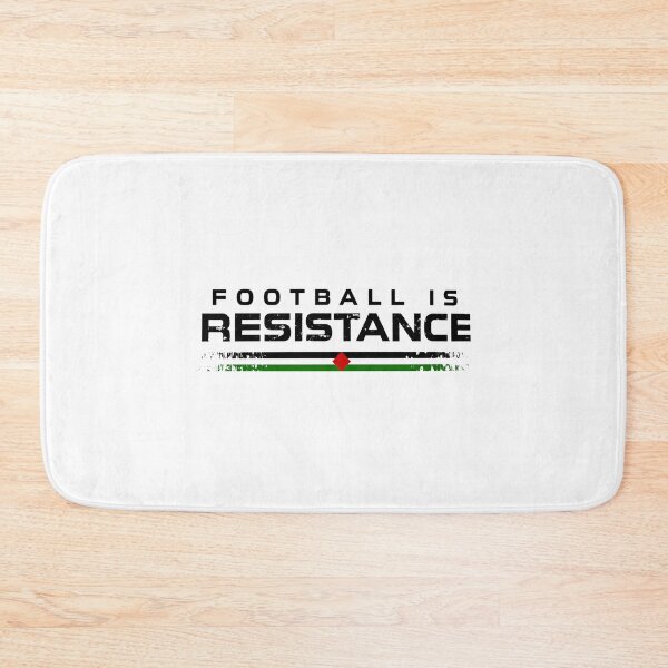 Item preview, Football is Resistance designed and sold by TMTD Productions.