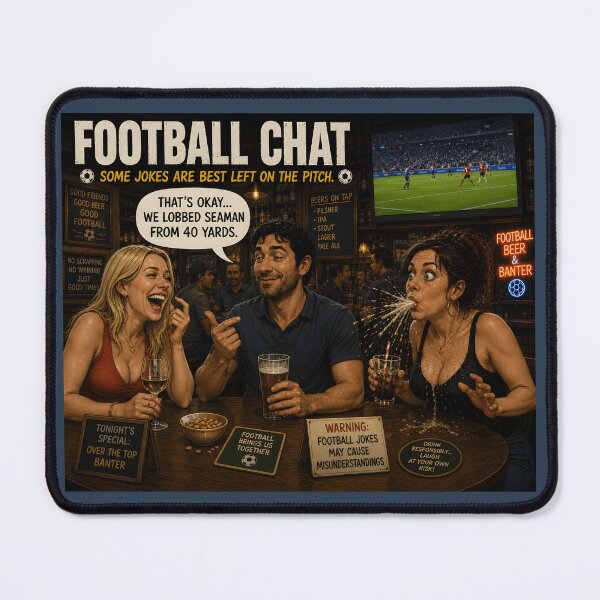 Item preview, Football Chat Funny Football Pub Banter T-Shirt designed and sold by Hornace88studio.