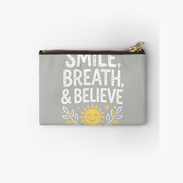 Item preview, Smile, Breathe, & Believe designed and sold by Amir Faysal.