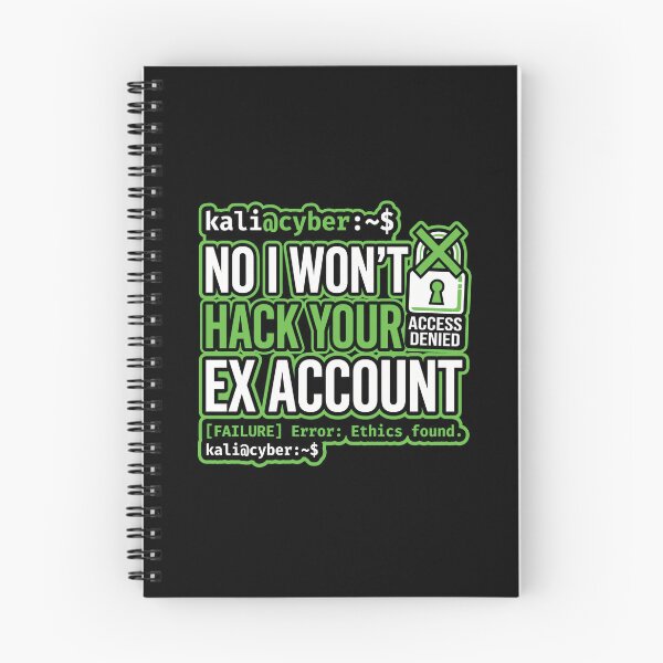 Item preview, Funny Cybersecurity Ex Account Hacker Quote designed and sold by Ixnor.
