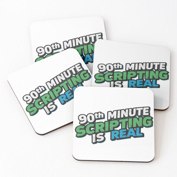 Item preview, 90th Minute Scripting is Real designed and sold by BMAMED2001.