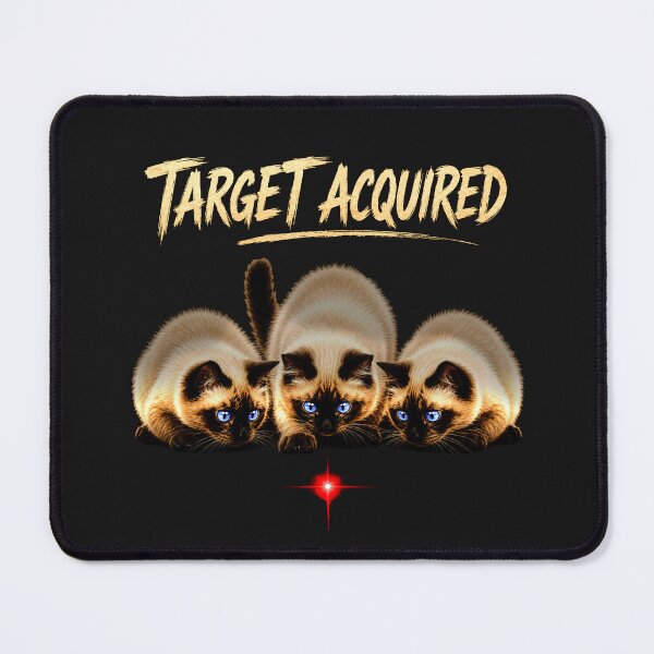 Item preview, TARGET ACQUIRED — Feline Tactical Response Team designed and sold by Sanctum Icons.