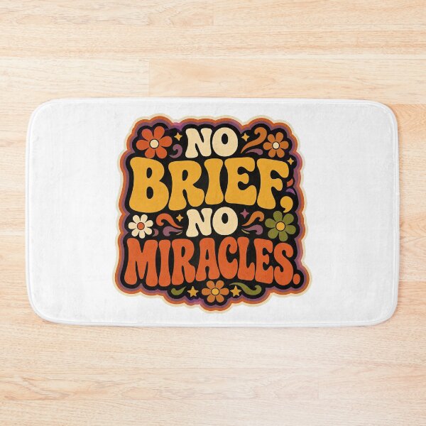 Item preview, No Brief. No Miracles. | Funny Creative Agency & Designer Funky Design designed and sold by Eric Sintès.