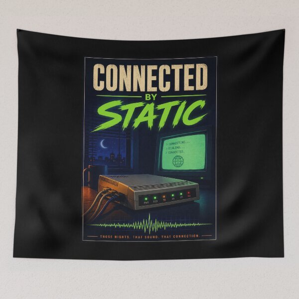 Item preview, Connected by Static Dial-Up Internet Poster  designed and sold by Sketchlegacy.