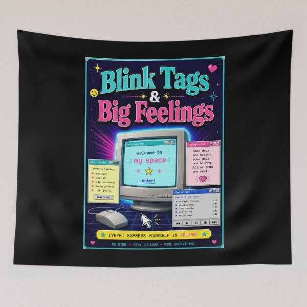 Item preview, Blink Tags and Big Feelings Retro Web Poster  designed and sold by Sketchlegacy.