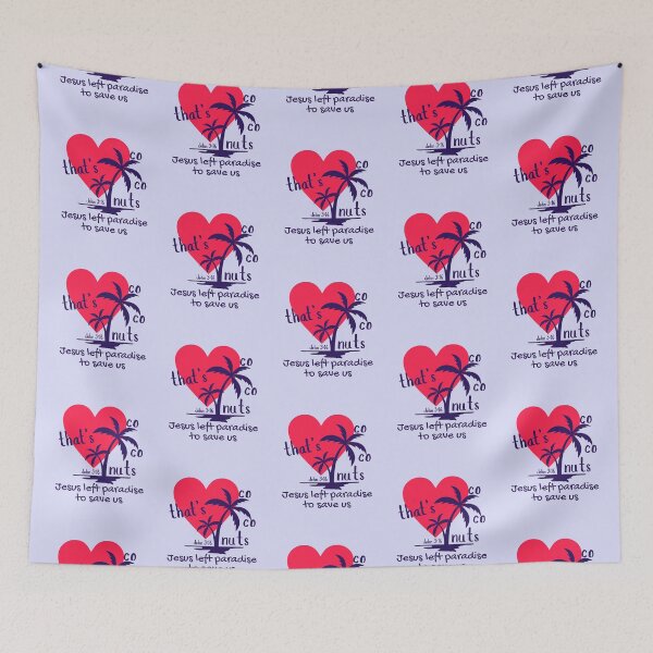 Item preview, That's Coconuts John 316 Jesus Left Paradise to Save Us Love Palm Tree Heart  designed and sold by Forevermore.