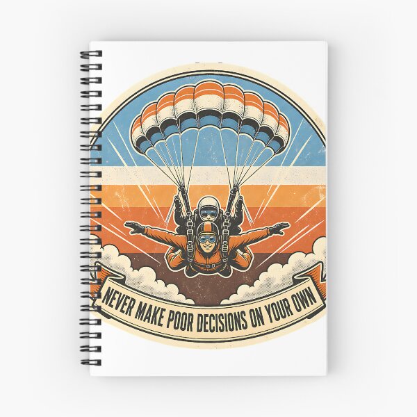 Artikelvorschau, Never Make Poor Decisions — Retro Tandem Skydive Badge entworfen und verkauft von monolithstudio.
